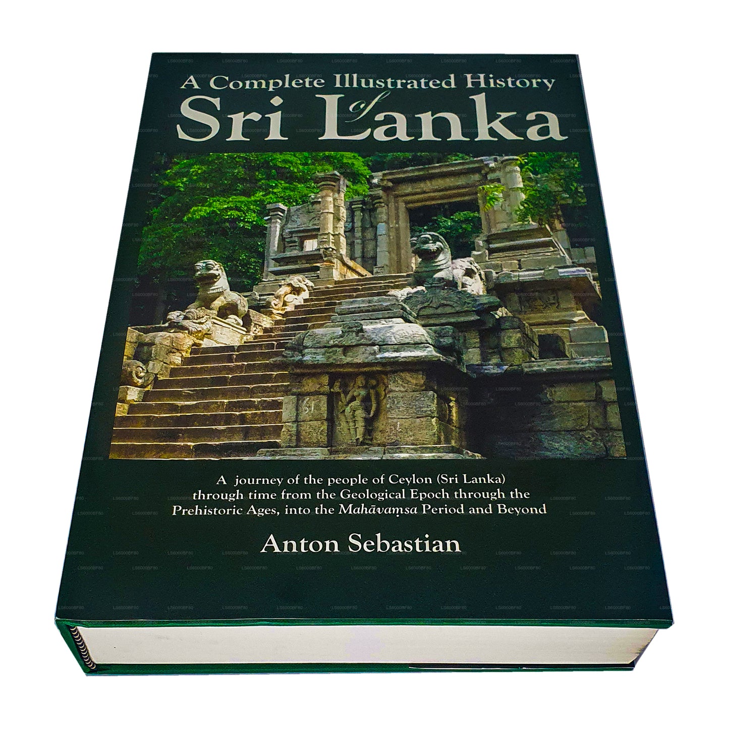En komplet illustreret historie om Sri Lanka