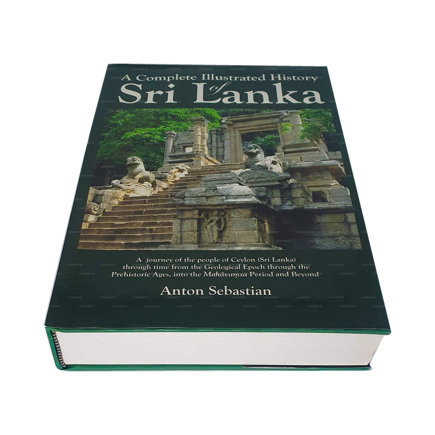 En komplet illustreret historie om Sri Lanka