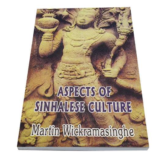 Some  Significant Religious and Societal Aspects  of Sinhalese Culture